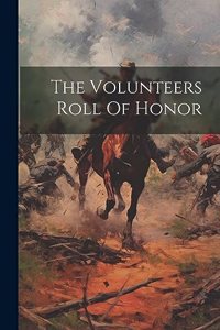 Volunteers Roll Of Honor