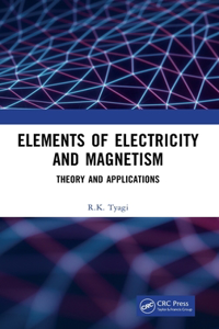 Elements of Electricity and Magnetism