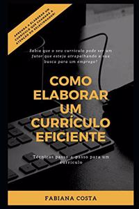 Como Elaborar Um Currículo Eficiente