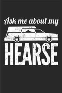 Ask Me About My Hearse