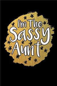 I'm The Sassy Aunt