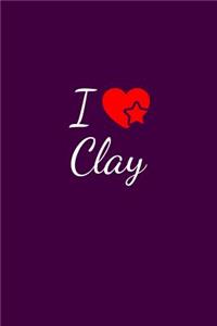 I love Clay