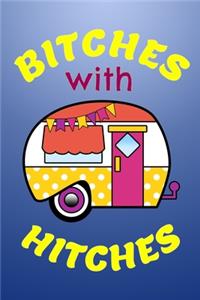 Bitches With Hitches