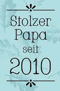 Stolzer Papa 2010