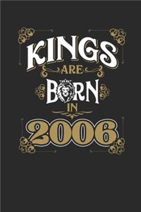 Kings Are Born In 2006: Small Lined Notebook (6 X 9 -120 Pages) for Birthday Gift Idea for Women and Men