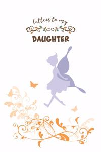 Letters to My Daughter