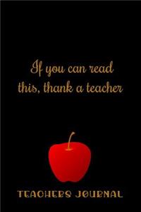 If You Can Read This, Thank a Teacher