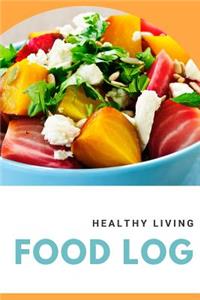 Healthy Living Food Log
