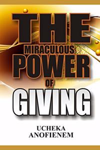 Miraculous Power of Giving