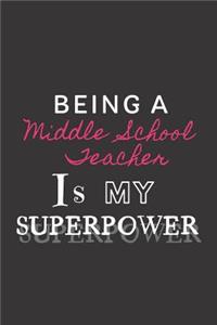 Being a Middle School Teacher is my Superpower