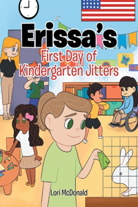Erissa's First Day of Kindergarten Jitters