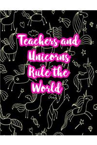 Teachers and Unicorns Rule the World