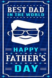 best dad in the world happy fathers day