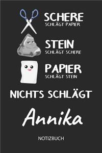 Nichts schlägt - Annika - Notizbuch