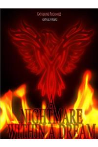 A Nightmare Within A Dream