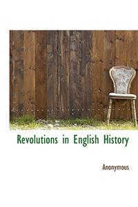 Revolutions in English History