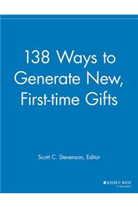 138 Ways to Generate New, First-Time Gifts