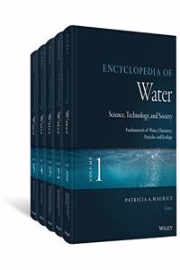 Encyclopedia of Water, 5 Volume Set