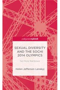Sexual Diversity and the Sochi 2014 Olympics