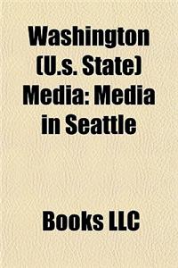Washington (U.S. State) Media