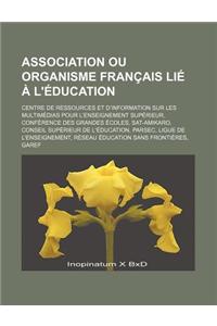 Association Ou Organisme Francais Lie A L'Education