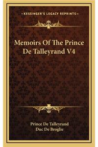 Memoirs Of The Prince De Talleyrand V4