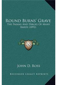 Round Burns' Grave