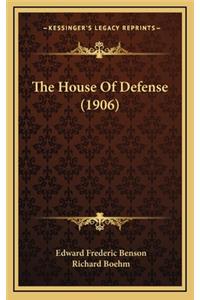 The House of Defense (1906)