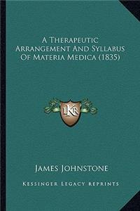 Therapeutic Arrangement and Syllabus of Materia Medica (1835)