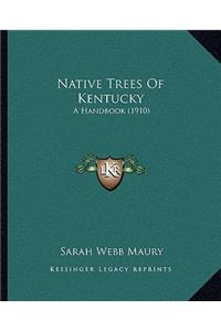 Native Trees of Kentucky