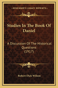 Studies In The Book Of Daniel