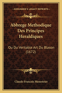 Abbrege Methodique Des Principes Heraldiques