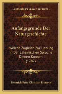 Anfangsgrunde Der Naturgeschichte