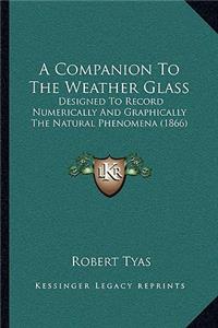 Companion To The Weather Glass