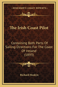 The Irish Coast Pilot