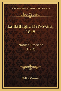 La Battaglia Di Novara, 1849