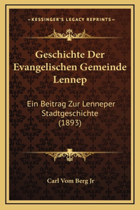 Geschichte Der Evangelischen Gemeinde Lennep