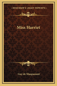 Miss Harriet