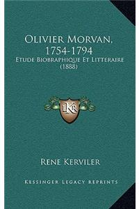 Olivier Morvan, 1754-1794