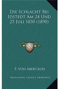 Schlacht Bei Idstedt Am 24 Und 25 Juli 1850 (1890)