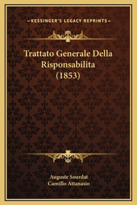 Trattato Generale Della Risponsabilita (1853)