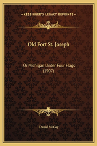 Old Fort St. Joseph