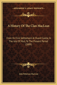 History Of The Clan MacLean