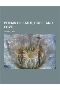 Poems of Faith, Hope, and Love