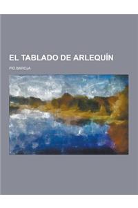 El Tablado de Arlequin