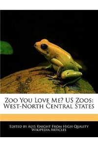 Zoo You Love Me? Us Zoos