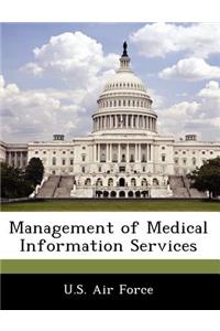 Management of Medical Information Services