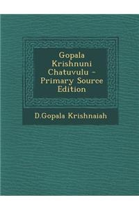 Gopala Krishnuni Chatuvulu