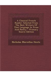 A Classical French Reader