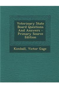 Veterinary State Board Questions and Answers